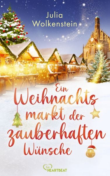 Ein Weihnachtsmarkt der zauberhaften Wünsche