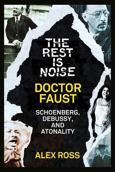 The Rest Is Noise Series: Doctor Faust