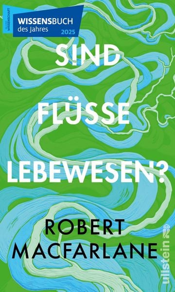 Sind Flüsse Lebewesen?