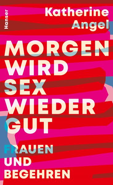 Morgen wird Sex wieder gut