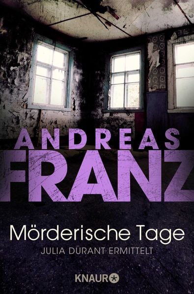 Mörderische Tage / Julia Durant Band 11