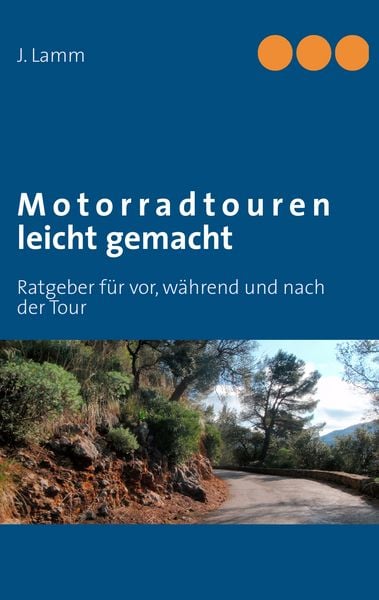 Motorradtouren leicht gemacht