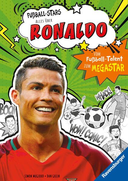 Fußball-Stars – Alles über Ronaldo. Vom Fußball-Talent zum Megastar (Erstlesebuch ab 7 Jahren)