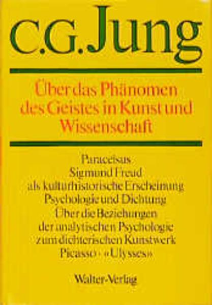 Gesammelte Werke 15. Über das Phänomen des Geistes in Kunst und Wissenschaft