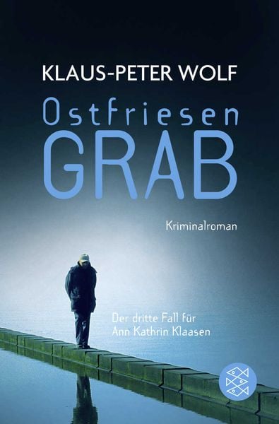 Ostfriesengrab / Ann Kathrin Klaasen Band 3