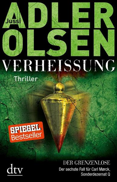 Verheißung / Carl Mørck  Sonderdezernat Q Bd. 6