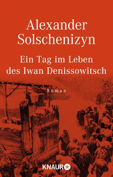 Ein Tag im Leben des Iwan Denissowitsch