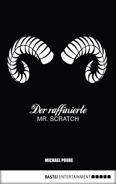 Der raffinierte Mr. Scratch