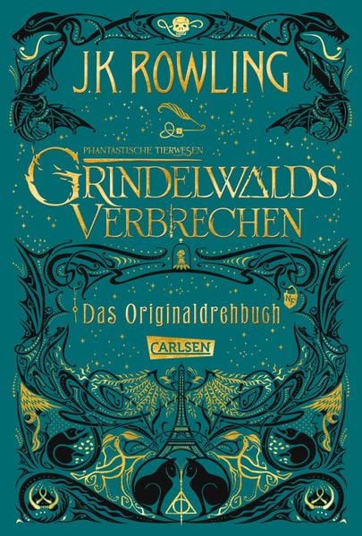 Phantastische Tierwesen: Grindelwalds Verbrechen (Das Originaldrehbuch)