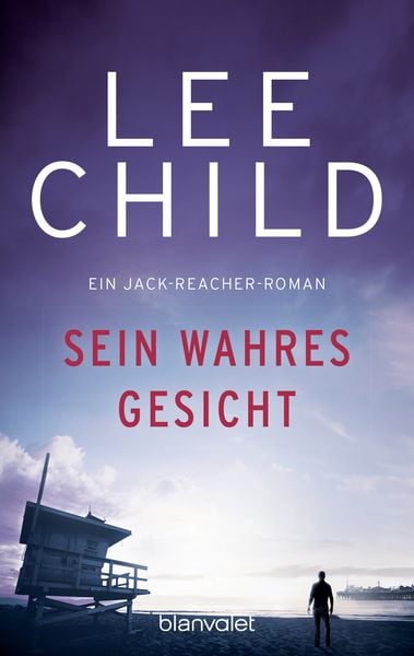 Sein wahres Gesicht / Jack Reacher Band 3