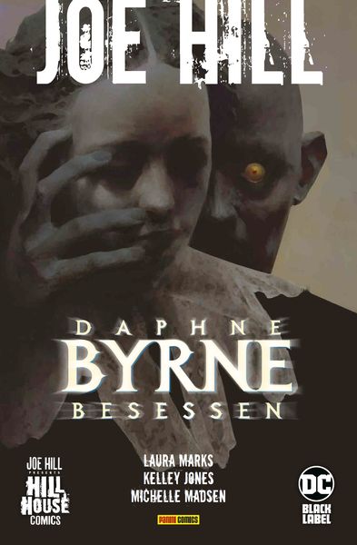 Joe Hill: Daphne Byrne - Besessen