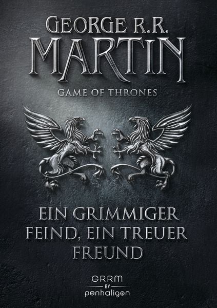 Ein grimmiger Feind, ein treuer Freund / Game of Thrones Band 5