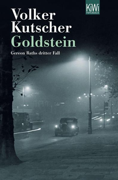 Goldstein / Kommissar Gereon Rath Bd.3