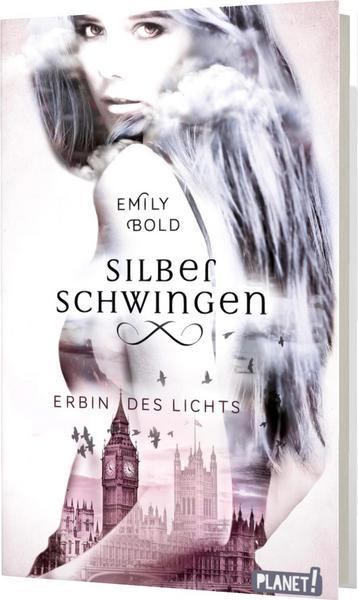Erbin des Lichts / Silberschwingen Bd.1