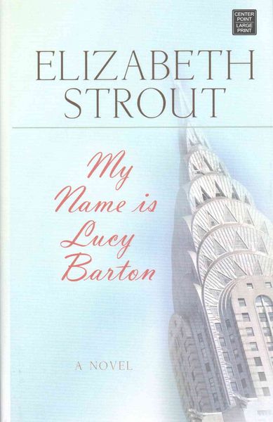 My Name Is Lucy Barton -Lp