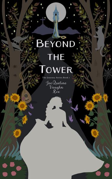 Beyond the Tower (The Journey Series (Fairytales Retold), #1)