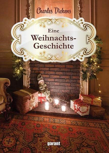 Charles Dickens Eine Weihnachtsgeschichte