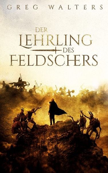 Der Lehrling des Feldschers