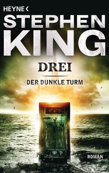 Drei / Der dunkle Turm Band 2