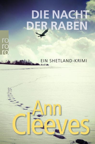 Die Nacht der Raben / Shetland-Serie Bd.1
