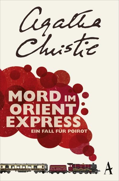 Mord im Orientexpress / Ein Fall für Hercule Poirot Band 9