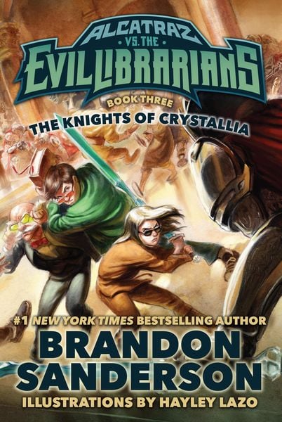 The Knights of Crystallia / Alcatraz vs. the Evil Libra Bd. 3